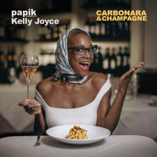 CD - PAPIK & KELLY JOYCE - CARBONARA & CHAMPAGNE